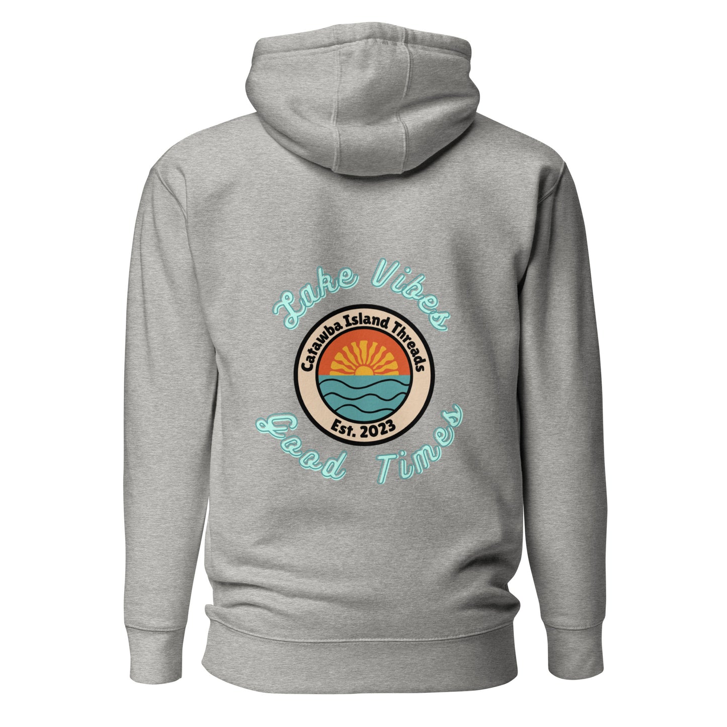 Lake Vibes Good Times Hoodie