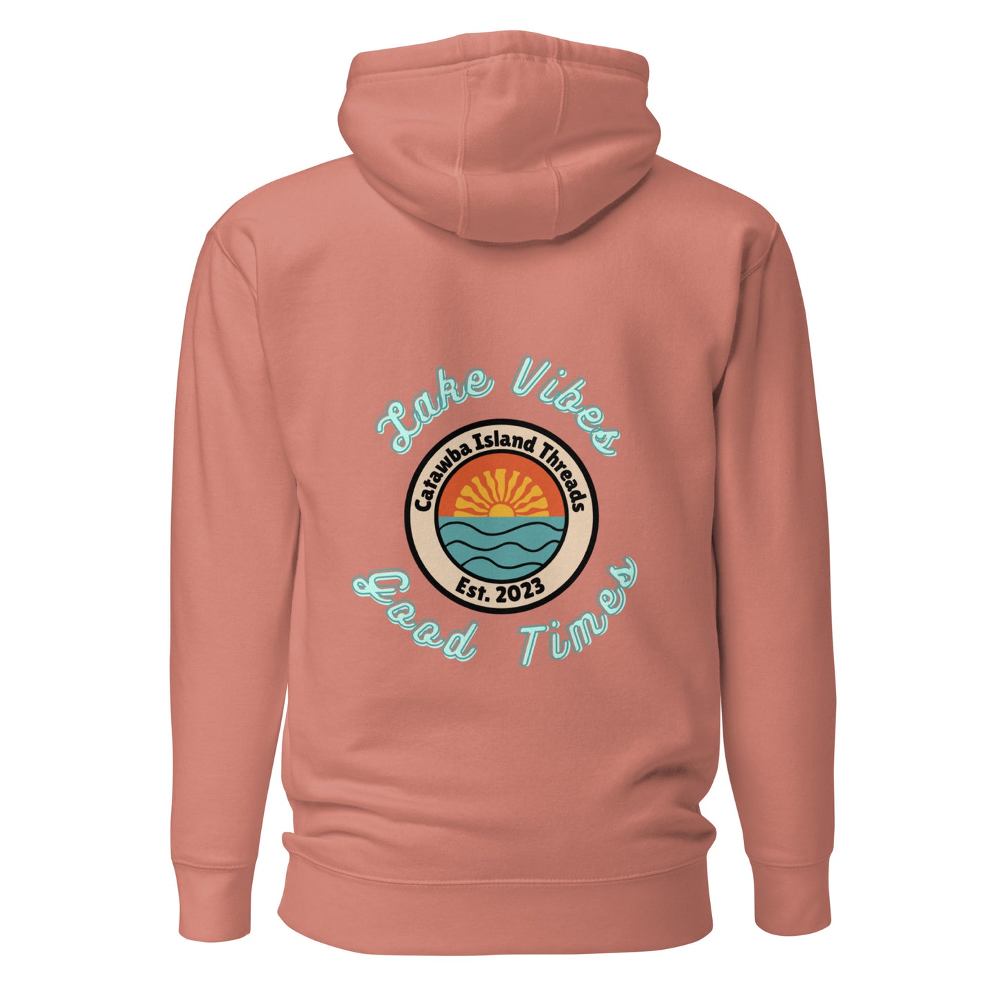 Lake Vibes Good Times Hoodie