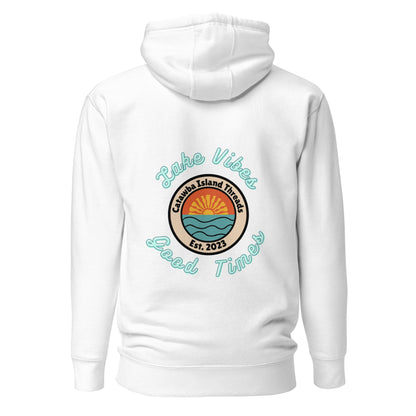 Lake Vibes Good Times Hoodie